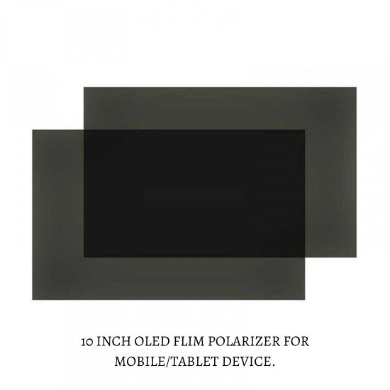 OLED LCD FLIM POLARIZER FOR MOBILE DISPLAY REPAIR - 10 INCH