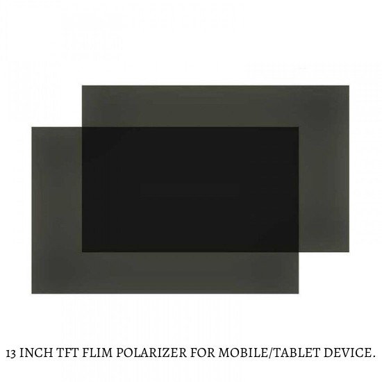 TFT LCD FLIM POLARIZER FOR MOBILE DISPLAY REPAIR - 13 INCH 